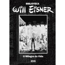 Biblioteca Eisner O Milagre da Vida