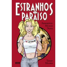 Estranhos no Paraíso volume 4: Admirável mundo novo