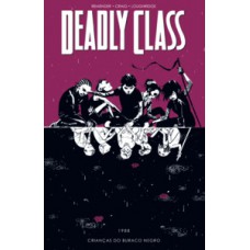 Deadly Class volume 2: Crianças do buraco negro