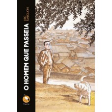 O homem que passeia O homem que passeia