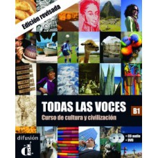 Todas Las Voces Libro Del Alumno B1 + CD + DVD