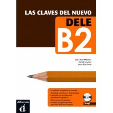 LAS CLAVES DEL NUEVO DELE + MP3 DESCARGABLE-B2