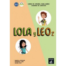 Lola y Leo - Cuaderno De Ejercicios