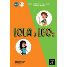 Lola y Leo - Libro Del Alumno