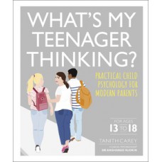 What''''s My Teenager Thinking?