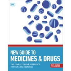 New Guide to Medicine and Drugs