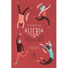 O poder da alegria O poder da alegria