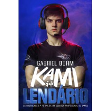 Lendário: Os bastidores e a rotina de um jogador profissional de games