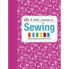 A Little Course in Sewing