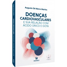 Doenças cardiovasculares e sua relação com ácido úrico e gota