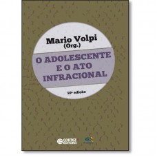 O adolescente e o ato infracional