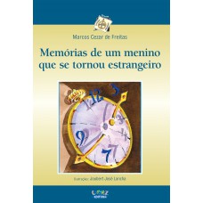 Memórias de um menino que se tornou estrangeiro