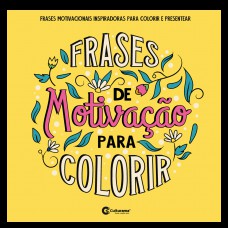 Frases de Motivação para Colorir