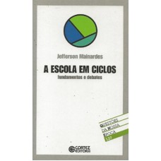 A escola em ciclos