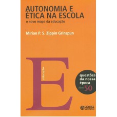 Autonomia e ética na escola