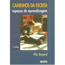 Caminhos da escrita