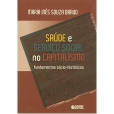 Saúde e Serviço Social no capitalismo