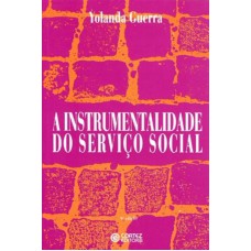 A instrumentalidade do Serviço Social