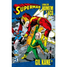 Lendas do homem de aço: gil kane - volume 2