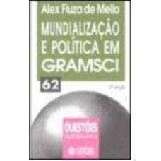 Mundialização e política em Gramsci