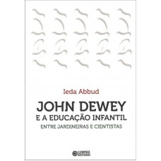 John Dewey e a educação infantil