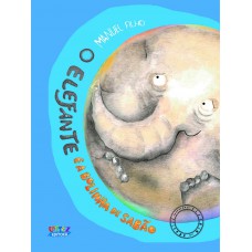 O Elefante e a bolinha de sabão