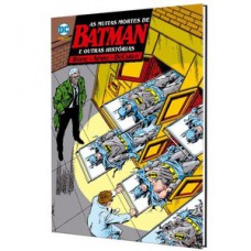 Batman: as muitas mortes de batman Batman: as muitas mortes de batman