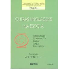 Outras linguagens na escola