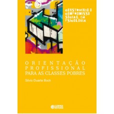 Orientação profissional para as classes pobres Orientação profissional para as classes pobres