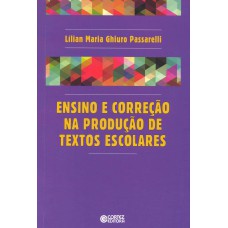 Ensino e correção na produção de textos escolares