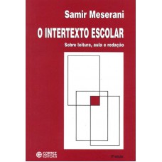 O intertexto escolar