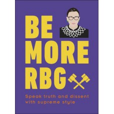 Be More RBG