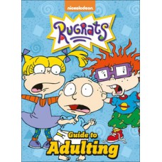 Nickelodeon Rugrats Guide to Adulting