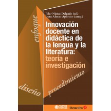 Innovación docente en didática de la lengua y la literatura