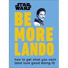 Star Wars Be More Lando