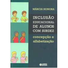 Inclusão educacional de alunos com surdez