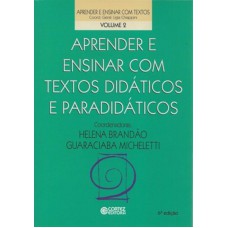 Aprender e ensinar com textos didáticos e paradidáticos