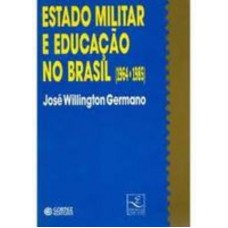 Estado militar e educação no Brasil (1964-1985)