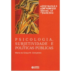 Psicologia, subjetividade e políticas públicas