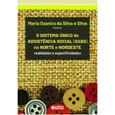 Sistema Único de Assistência Social (SUAS) no Norte e Nordeste