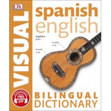 Spanish-English Bilingual Visual Dictionary