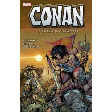 Conan, o bárbaro: a hora do dragão Conan, o bárbaro: a hora do dragão