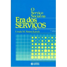 O Serviço Social na era dos serviços