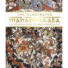 The Illustrated Mahabharata