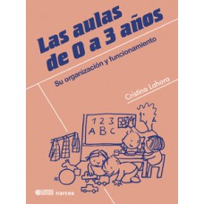 Las aulas de 0 a 3 años