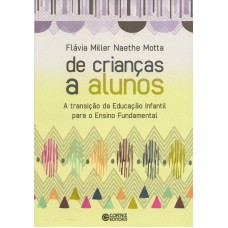 De crianças a alunos