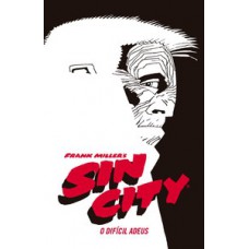 Sin City: O difícil adeus