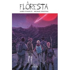 A Floresta volume 1 - A seta