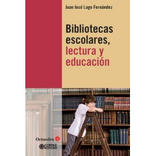 Bibliotecas escolares, lectura y educación