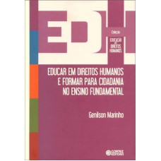 Educar em direitos humanos e formar para cidadania no ensino fundamental